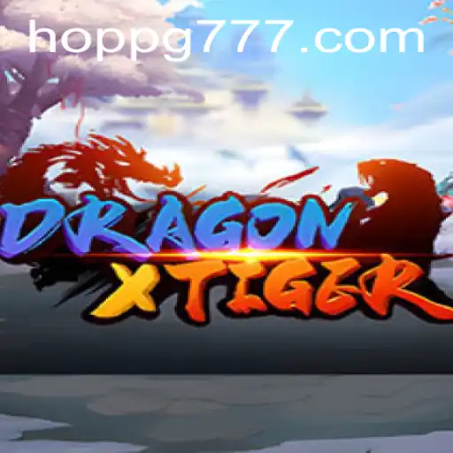 Explorando o Mundo de DragonXTiger: Uma Aventura em Hoppg.com