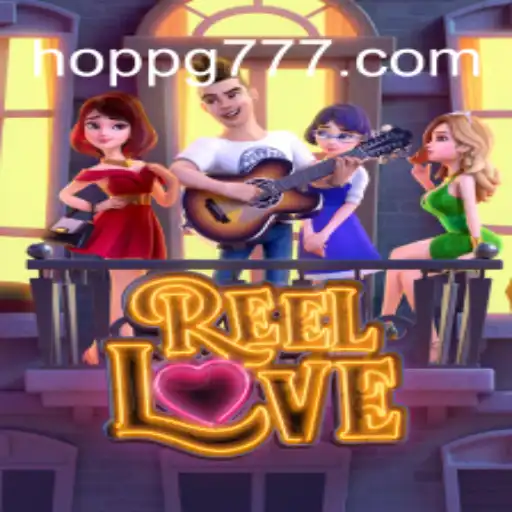 Descubra o Fascinante Mundo do Jogo ReelLove na Plataforma Hoppg.com